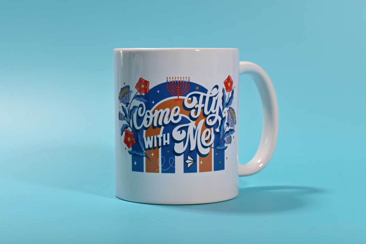 Taza "Come Fly With Me" edición Hanukkah de 12 oz