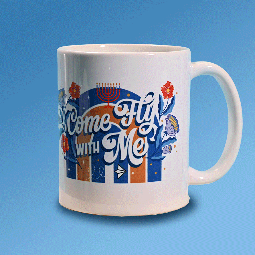 "Come Fly With Me" Hanukkah edition 12oz Mug